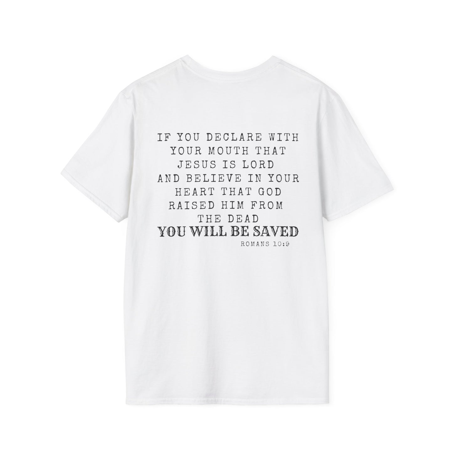 Romans 10:9 T-Shirt