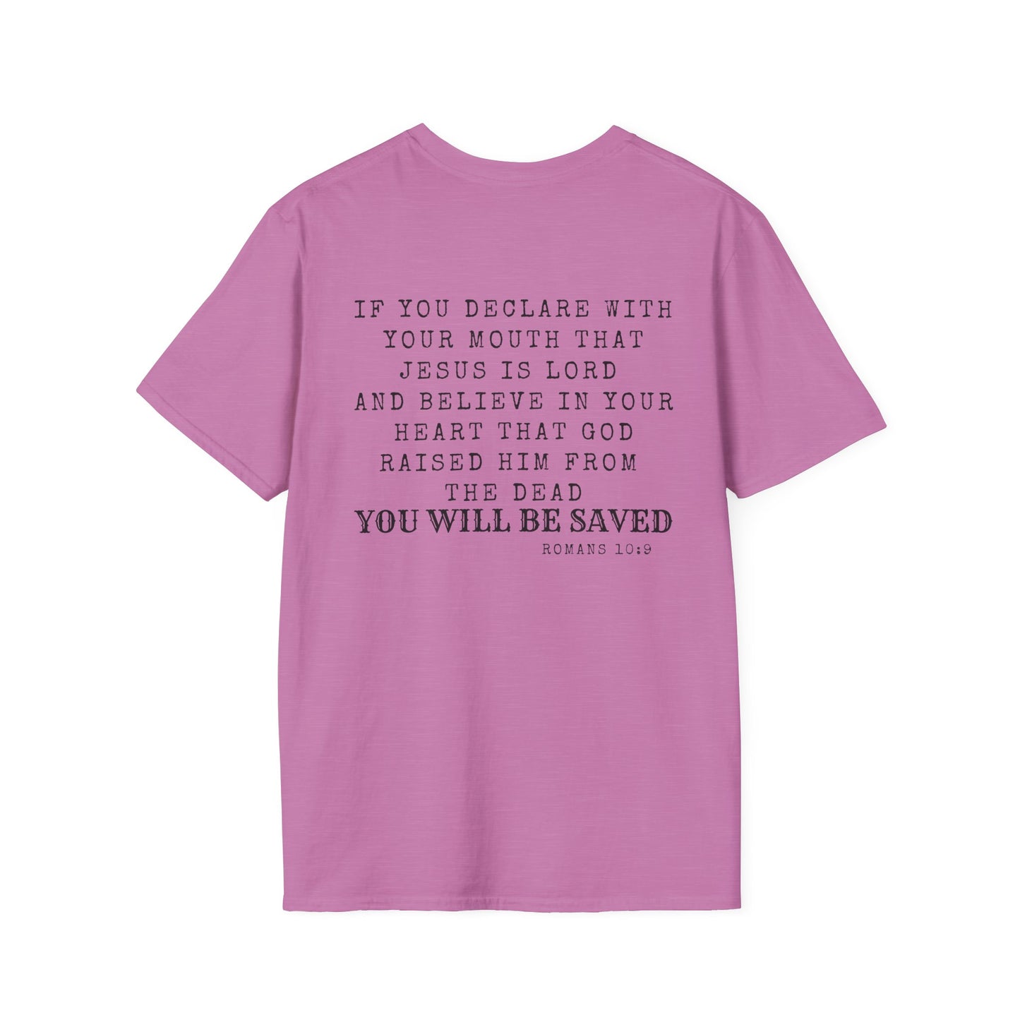 Romans 10:9 T-Shirt