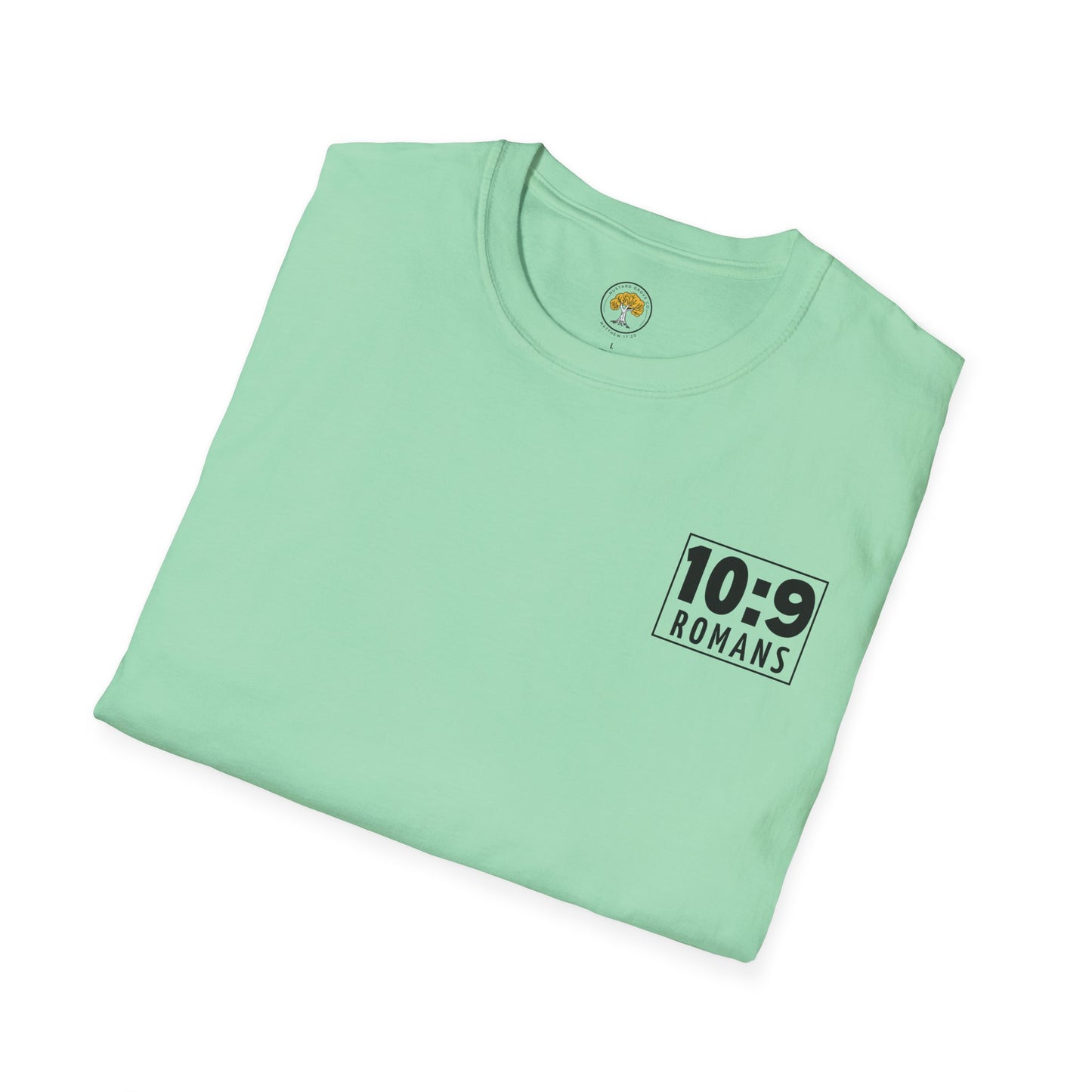 Romans 10:9 T-Shirt