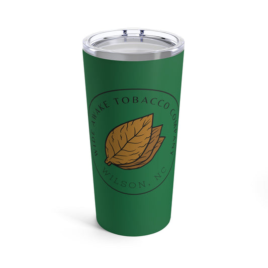 Wide Awake Tobacco Tumbler 20oz