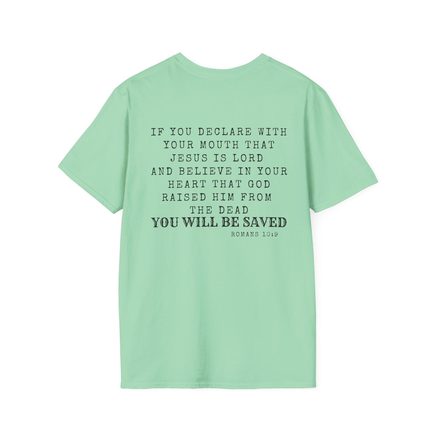 Romans 10:9 T-Shirt