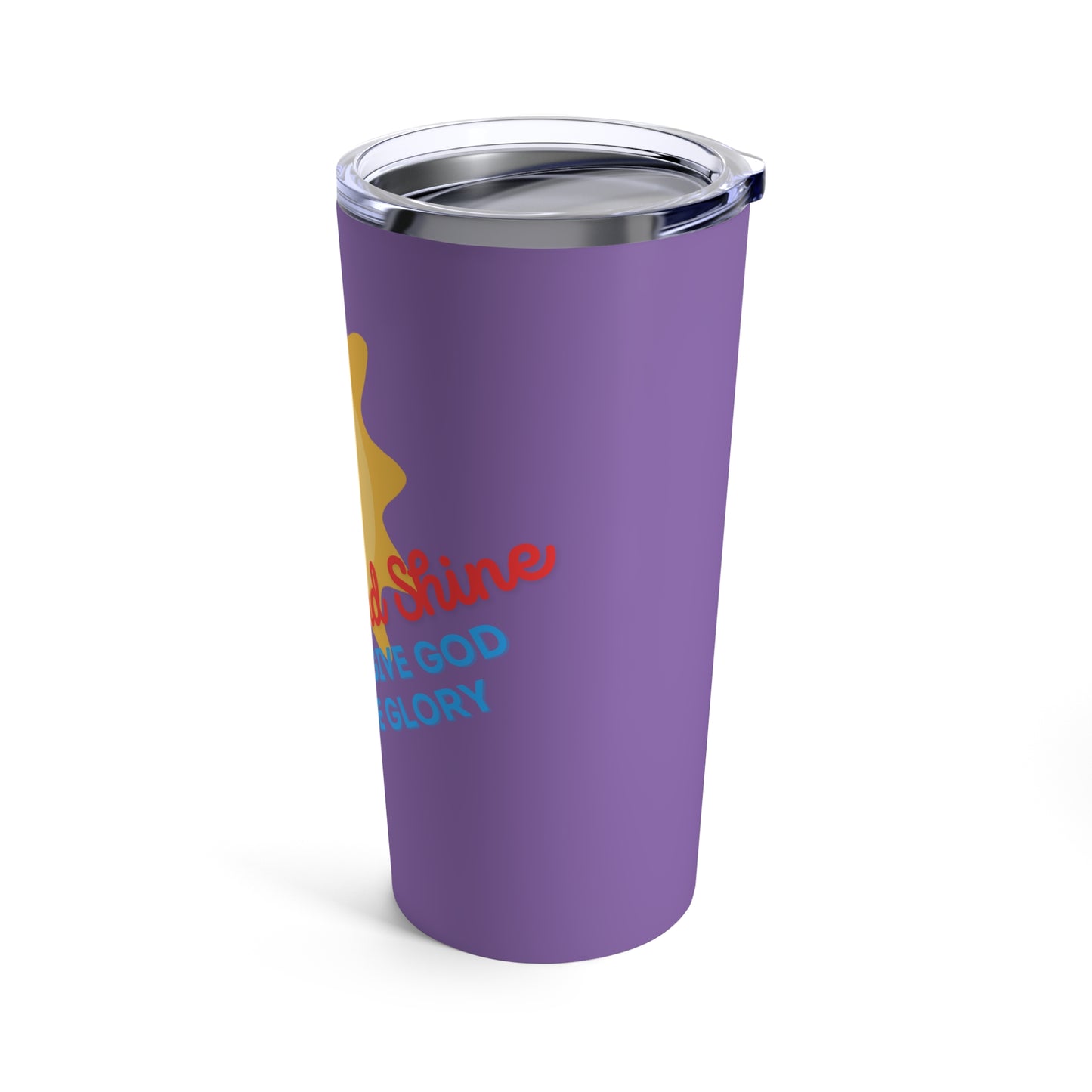 Rise and Shine Tumbler 20oz