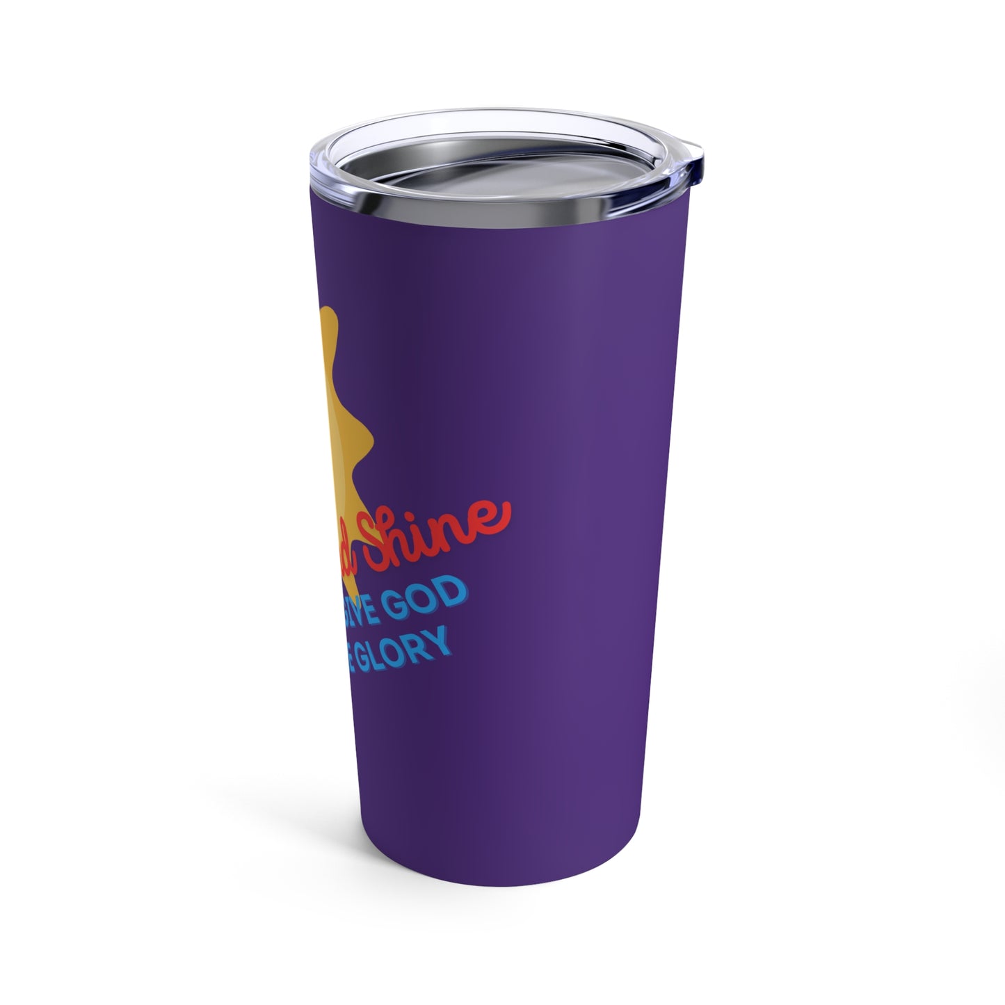 Rise and Shine Tumbler 20oz