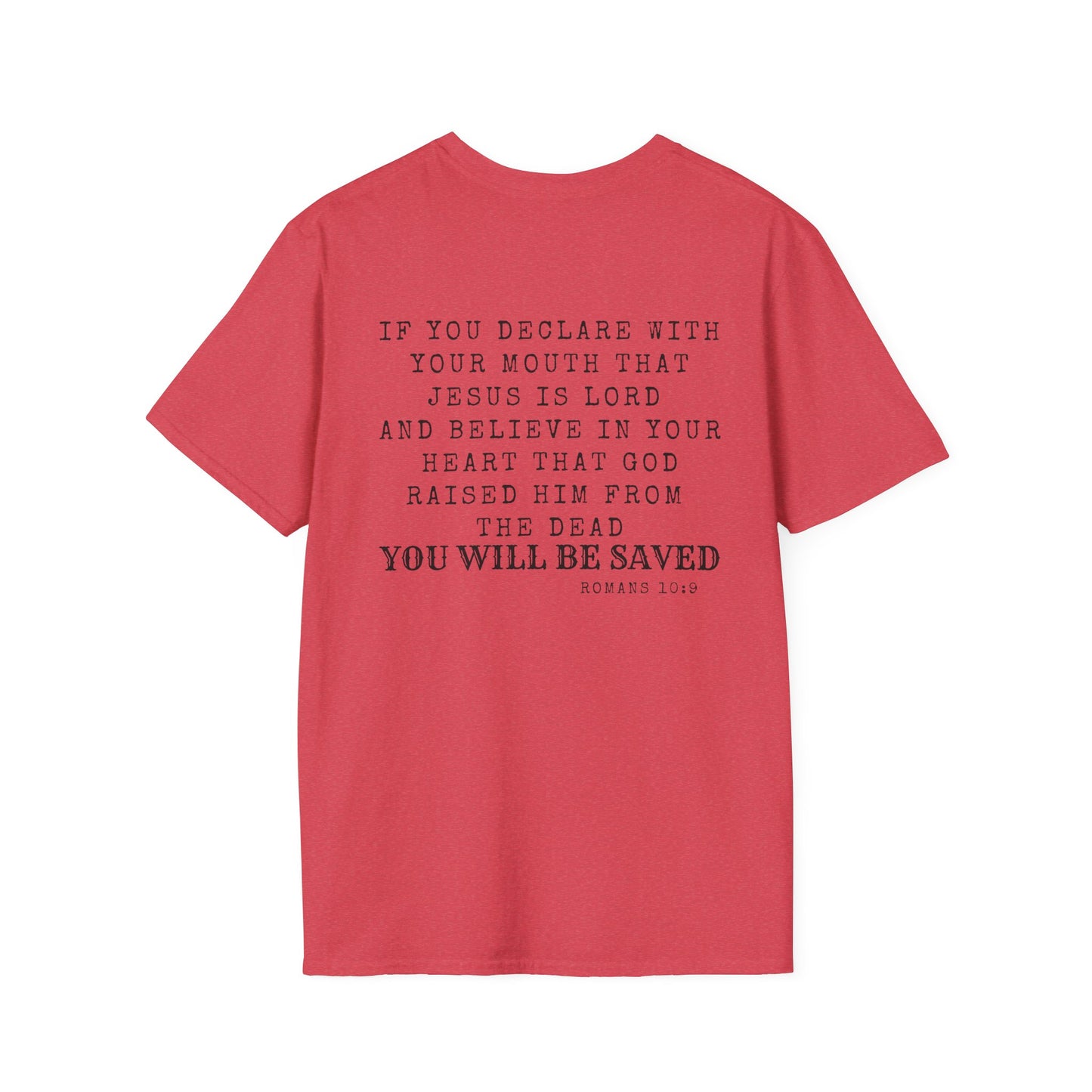 Romans 10:9 T-Shirt